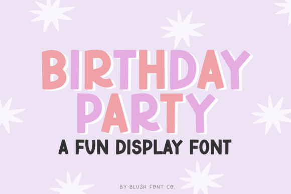 Birthday Party: A Fun Display Font for Creative Projects