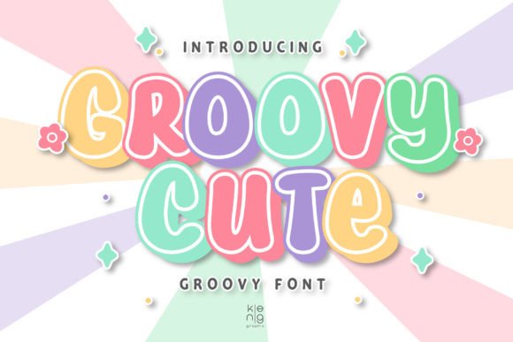 Groovy Cute Font: Bold, Playful, and Unforgettable